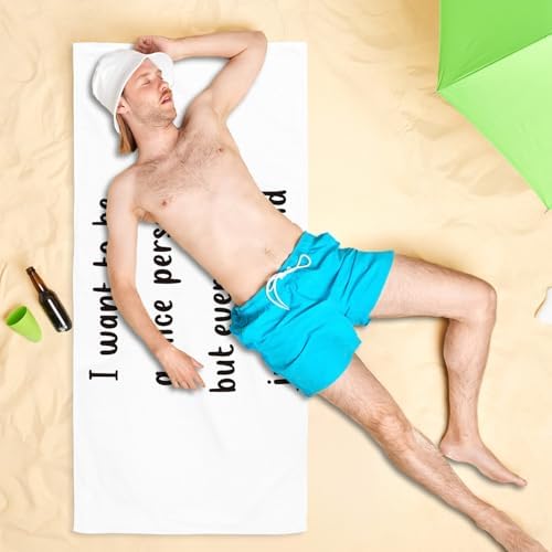 Funny Quote Sarcasm Humor Beach Towel - 60x30 Inches Microfiber