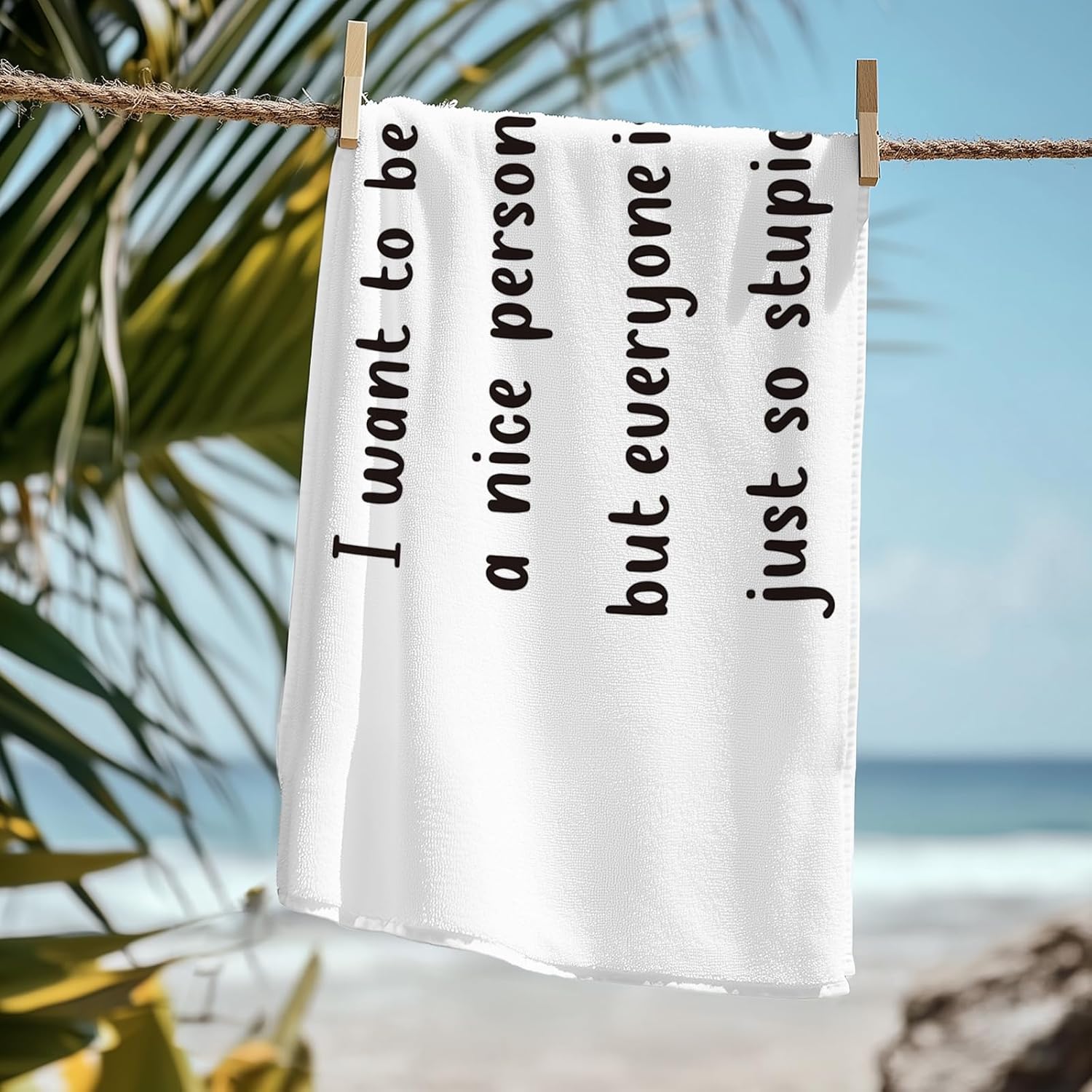 Funny Quote Sarcasm Humor Beach Towel - 60x30 Inches Microfiber